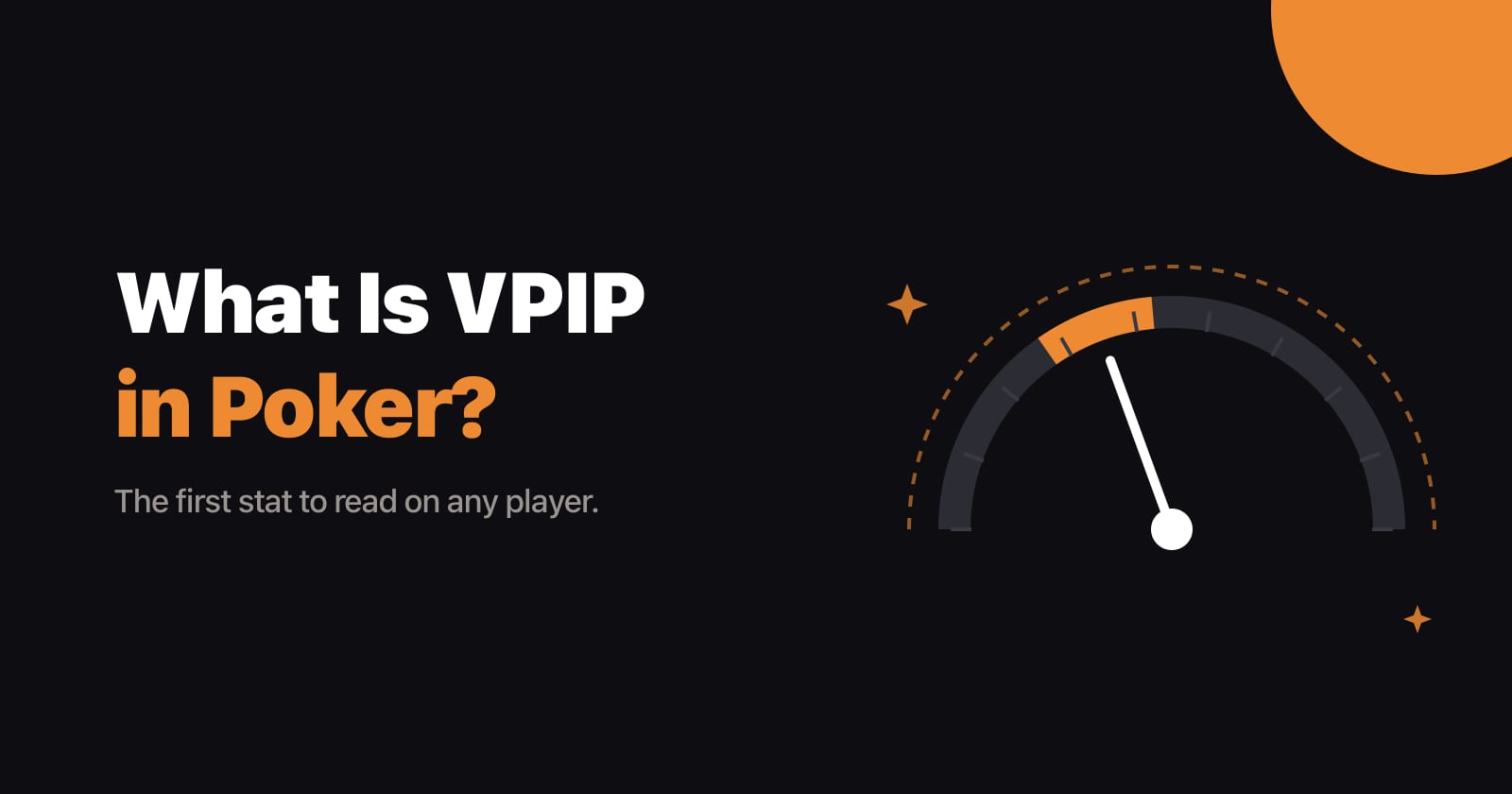 VPIP in poker: article title beside a gauge with its needle in a highlighted orange band.